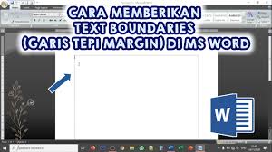 Gambar yang telah menjadi hitam (siluet) dirubah menjadi vector, pilih. Cara Memunculkan Garis Tepi Margin Ms Word Text Boundaries Youtube