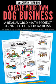 Create Your Own Dog Business Math Project Fun Math Projects Math Projects