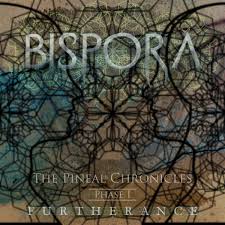 After the release of their debut ep the cycle in august 2011, bispora has been noted for their fresh and innovative approach to progressive metal, being featured. The Pineal Chronicles Phase I Furtherance Bispora