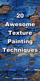 See more ideas about texture painting techniques, painting techniques, texture painting. Texture Painting Techniques