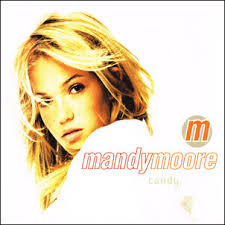 Some younger singer that used to be with mandy moore. Mandy Moore Candy Can T Stop The Pop