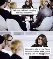 Plastic Surgery Meme Funny Funny Meme Pictures Best Funny Photos Funny Photos