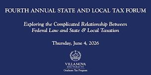 Fourth Annual State and Local Tax Forum