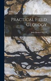Practical Field Geology (Hardcover)