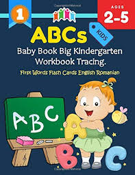 How to count in romanian, a romance language spoken mainly in romania and moldova. Abcs Baby Book Big Kindergarten Workbook Tracing First Words Flash Cards English Romanian Basic Vocabulary Builder For Toddlers Pre K Kids A Z Alphabet And Numbers Animals Cards Games Infants Materials 9798651073702