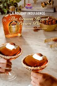 Crown Royal Pecan Pie Drinks Alcohol Recipes Yummy Drinks Whisky Cocktail Recipes