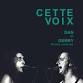 Cette Voix: Dan et Gerry, notre histoire event image