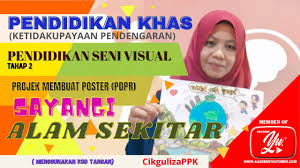 Poster mewarna cintai alam sekitar new moon biss zur mittagsstunde. Pendidikan Seni Tahap 2 Ketidakupayaan Pendengaran Poster Alam Sekitar Youtube