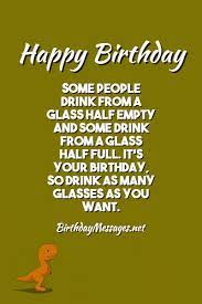 #1 enjoy the time when you can actually predict the weather with your knees. Funny Birthday Toasts Funny Birthday Messages For Toasts