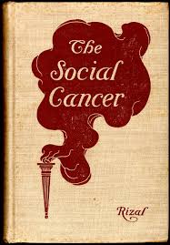 In doing so, elias discovered that ibarra was descended from don pedro, the cause of his family's misfortunes, and almost killed him before leaving soon after. The Social Cancer