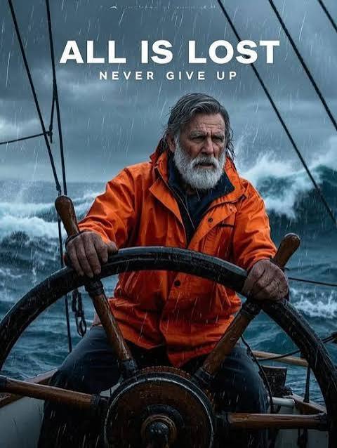 All is Lost (2013) film review with Robert Redford