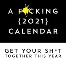 01/31/2021 (us) comedy 1h 30m. A F Cking 2021 Calendar Get Your Sh T Together This Year Includes Stickers Funny Monthly Calendar White Elephant Gag Gift For Adults Sourcebooks 0760789291265 Amazon Com Books