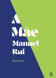 Manuel Rui Monteiro apresenta hoje o romance "A mãe"
