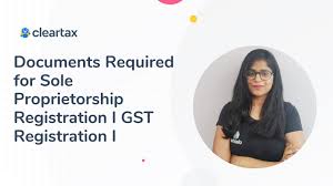 Documents Required For Sole Proprietorship Registration In India