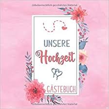Am hochzeitstag geht es meist hektisch braut.de zeigt die schönsten ideen für klassische gästebücher und ausgefallene alternativen und. Unsere Hochzeit Gastebuch Gastebuch Zur Erinnerung An Die Hochzeit Erinnerungsbuch Mit Fragen Als Geschenk Fur Die Hochzeit German Edition Publishing Cademo 9798676936754 Amazon Com Books