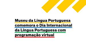 Jul 02, 2021 · após ter sido destruído pelo fogo em dezembro de 2015, o museu da língua portuguesa reabre em 31 de julho em grande estilo, depois de ficar fechado por cinco anos. Dia Internacional Da Lingua Portuguesa Plataforma 9