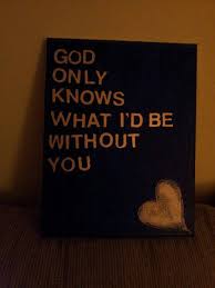 God Only Knows What Id Be Without You Love The Beach Boys Song I Believe In Love Songs Ashley Jackson