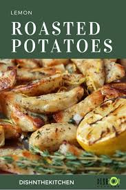 Easy Lemon Roasted Potatoes Recipe Vegetarian Side Dish Recipes Lemon Roasted Potatoes Roasted Potatoes