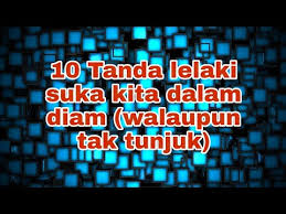 10 Tanda Lelaki Sayang Kita Dalam Diam Walaupun Tak Tunjuk Youtube