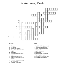 Get hints, track time, print, access previous puzzles and much more. Jewish Holiday Crossword Puzzle The Skidmore News