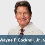 Dr. Wayne P. Cockrell, MD