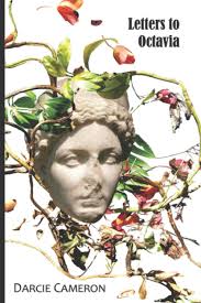 Letters to Octavia: Cameron, Darcie: 9798737172497: Amazon.com: Books
