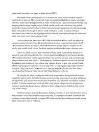 Tuntasnya, pelbagai usaha boleh dimanifestasikan dalam membantu golongan oku supaya mereka mampu berdiri di atas kaki sendiri dan duduk sama tinggi dengan setiap ahli masyarakat. Karangan Oku