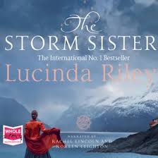 When times have been hard lucinda riley has always taken refuge in her imagination. Listen Free To Storm Sister By Lucinda Riley With A Free Trial