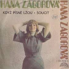 Jul 27, 2021 · magazín o životě slavných a moderním životním stylu pro každého. Hana Zagorova Kdyz Pisne Lzou Soucit Artistinfo