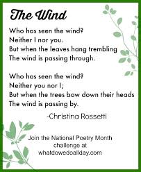 Who Has Seen The Wind Neither I Nor You Poem Poetry Challenge For Kids Week 4 In 2020 Short Poems For Kids Poetry For Kids Christina Rossetti