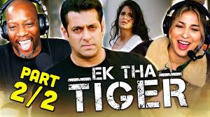 EK THA TIGER Movie Reaction Part 2/2! | Salman Khan | Katrina Kaif - YouTube