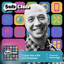 Turning a Side Project into a ... — Sub Club by RevenueCat — Apple Podcasts