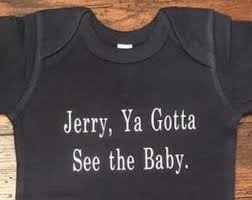 Gotta See The Baby Etsy