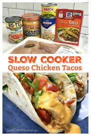 Super easy crock pot recipe for cream cheese chicken chili using cream cheese, corn, black beans, and frozen chicken breasts. Slow Cooker Queso Chicken Tacos Sweet Little Bluebird
