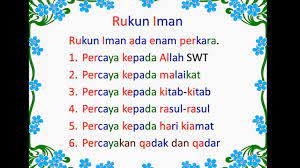 Beriman kepada allah adalah rukun iman yang pertama bagi umat islam. Ayo Belajar Rukun Islam Dan Rukun Iman Youtube