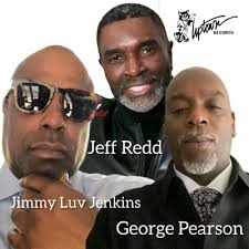 EP 119 Uptown Records Pioneers: Jeff Redd, Jimmy Luv Jenkins and George  Pearson by Halftime Chat RnB Podcast With Nnamdi Okoye