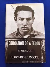 EDUCATION OF A FELON