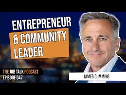 Entrepreneur & Community Leader Talk with James Cumming (Long-Form)