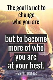 Leverage Your Strengths To Fascinate Your Audience With Sally Hogshead Good Life Quotes Encouragement Quotes Motivational Quotes