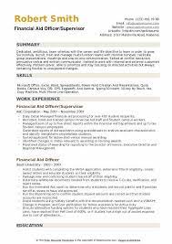 More than one (1) year of related work experience in student financial aid. Financial Aid Officer Resume Samples Qwikresume