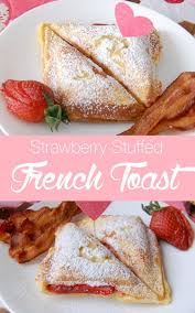 Strawberry Stuffed French Toast Recipe Sandwich Maker Recipes Toast Recipes Yummy Breakfast