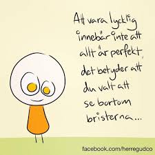Ein alter mann hatte sie von seinem vater erzählt bekommen, der von seinem vater… er erzählte das märchen von den guten vorfahren seinem enkel. Bildresultat For Herregudco Gillar Dig Sa Mycket Citat Om Sjalvkansla Inspirerande Citat Ord Och Citat