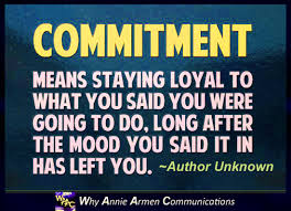 Health Quotes About Commitment Quotesgram Commitment is cent percent dedication towards the accomplishment of any goal or task at hand. health quotes about commitment quotesgram