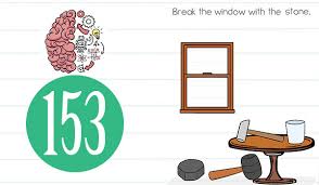 Nah, biar memudahkan kamu untuk bermain, jaka punya nih kunci jawaban brain out level 1 sampai 223. Brain Test Level 153 Break The Window With The Stone Answer Daze Puzzle