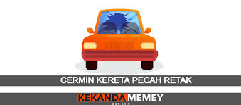 Car insurance helps cover costs related to incidents on the road for which you're liable — including repairs to cars and property, replacement of stolen cars. Cermin Kereta Pecah Retak Cara Claim Insurans Tukar Cermin Baru Kekandamemey