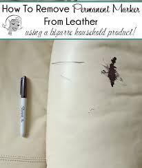 How To Remove Permanent Marker From Leather Furniture The Glamorous Housewife How To Remove Sharpie Remove Permanent Marker Leather Furniture