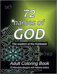 Sermons4kids expresses appreciation to the following for allowing us to use their coloring pages. 72 Names Of God Adult Coloring Book Mandala Designs Bible Coloring Book For Adults 72 Stress Relieving Designs With The Names Of God In Hebrew Good Energy Using The Wisdom