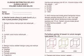 Tongkat b 4 m tanda pembanding yang tepat untuk melengkapi pernyataan di atas adalah. Soal Ulangan Harian Matematika K13 Kelas 5 Volume Sekolahdasar Net