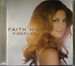 Faith Hill Fireflies CD