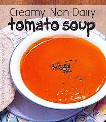 Creamy Non Dairy Tomato Soup Recipe Tomato Soup Vegetarian Recipes Easy Recipes